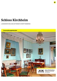 Titelbild des Jahresprogramms für Schloss Kirchheim Titelbild des Jahresprogramms für Schloss Kirchheim